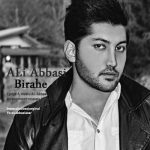 دانلود آهنگ علی عباسی بیراهه