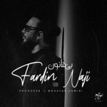 دانلود آهنگ فردین ناجی بی قانون