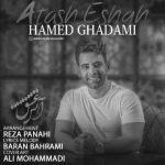 دانلود آهنگ حامد قدمی آتش عشق